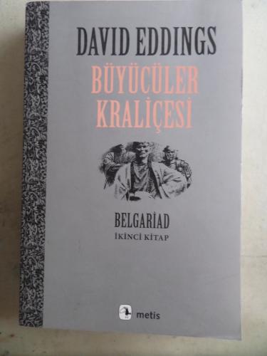 Büyücüler Kraliçesi Belgariad İkinci Kitap David Eddings