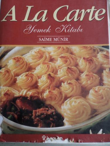 A La Carte Yemek Kitabı Saime Münir
