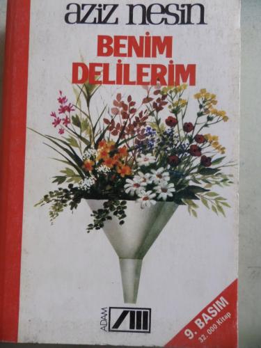 Benim Delilerim Aziz Nesin