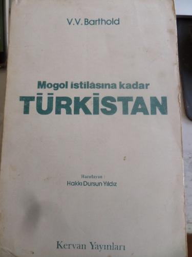 Moğol İstilasına Kadar Türkistan