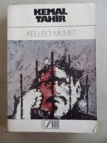 Kelleci Memet Kemal Tahir
