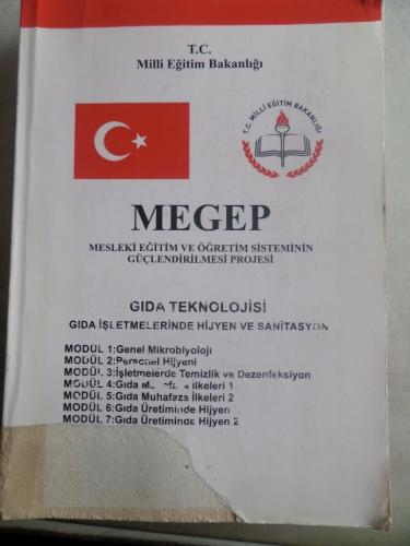 MEGEP Gıda Teknolojisi Gıda İşletmelerinde Hijyen ve Sanitasyon