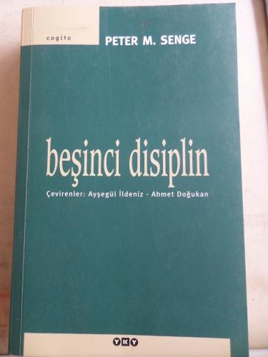 Beşinci Disiplin Peter M. Senge