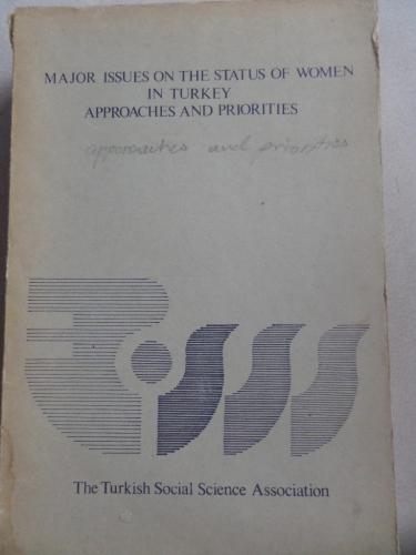 Major Issues On The Status Of Women In Turkey Approaches And Prioritie