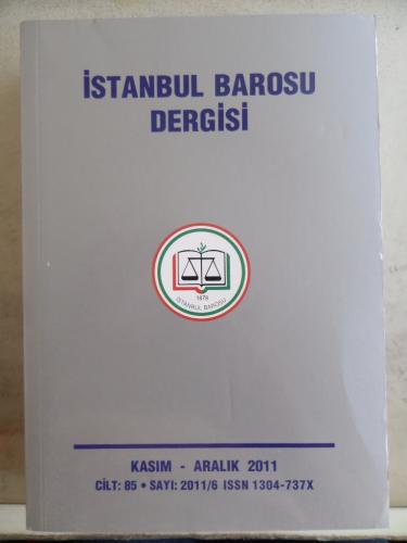 İstanbul Barosu Dergisi 2011 / 6