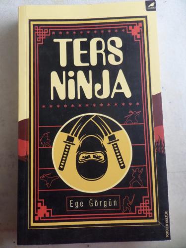 Ters Ninja Ege Görgün