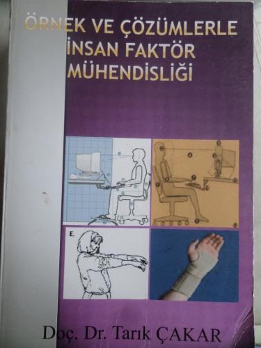 Örnek ve Çözümlerle İnsan Faktör Mühendisliği