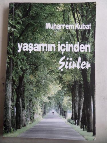 Yaşamın İçinden Şiirler
