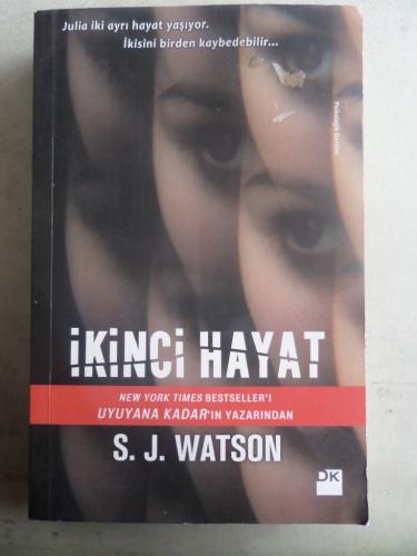 İkinci Hayat S. J. Watson