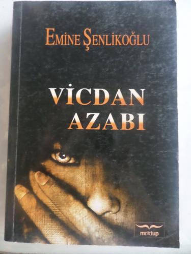 Vicdan Azabı Emine Şenlikoğlu