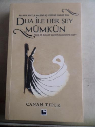 Dua İle Her Şey Mümkün Canan Teper