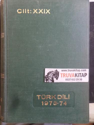 Türk Dili 1973-74 Cilt XXIX
