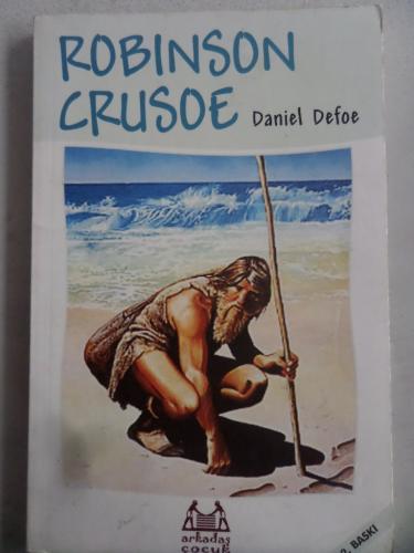 Robinson Crusoe Daniel Defoe