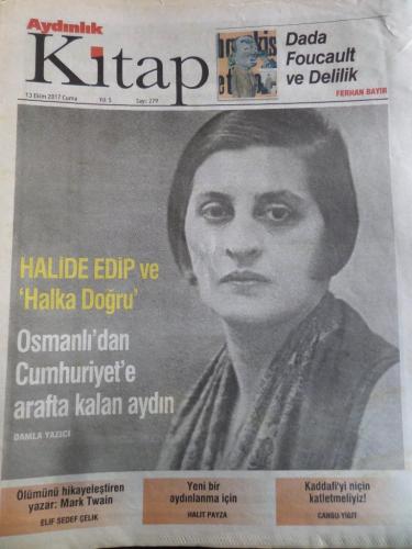 Aydınlık Gazetesi Kitap Eki 13 Ekim 2017 Sayı 279 - Halide Edip ve Halka Doğru