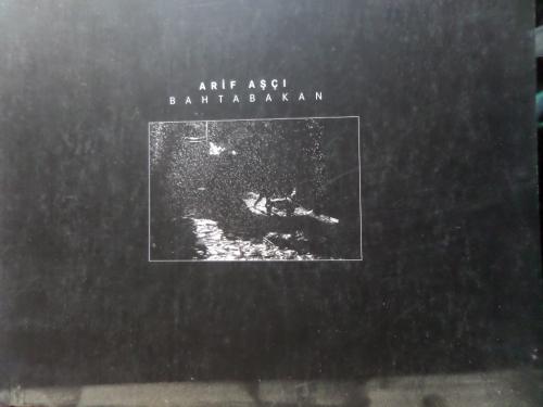 Arif Aşçı Bahtabakan Fotoğraf Albümü