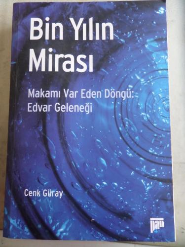 Bin Yılın Mirası Cenk Güray