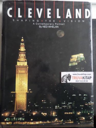Cleveland Shaping The Vision