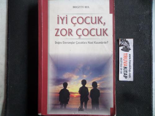 İyi Çocuk Zor Çocuk