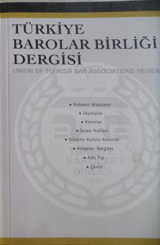 Türkiye Barolar Birliği Dergisi 2012 / 102