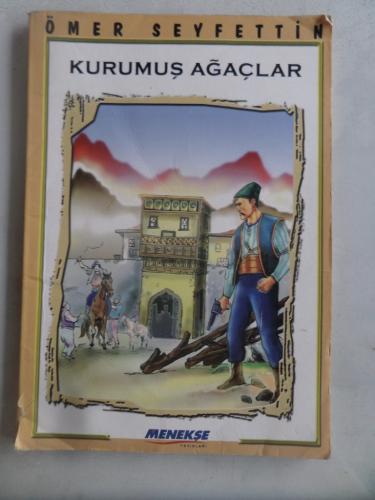 Kurumuş Ağaçlar