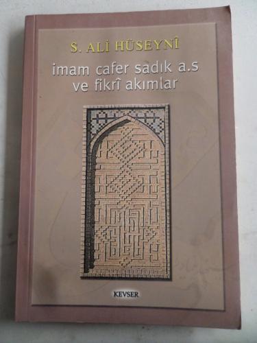 İmam Cafer Sadık A.S. ve Fikri Akımlar