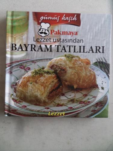 Lezzet Ustasından Bayram Tatlıları