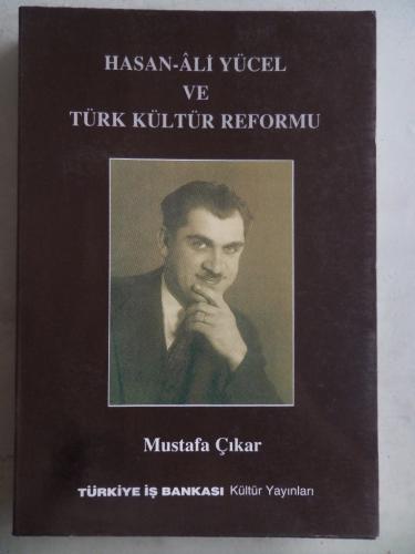 Hasan Ali Yücel ve Türk Kültür Reformu