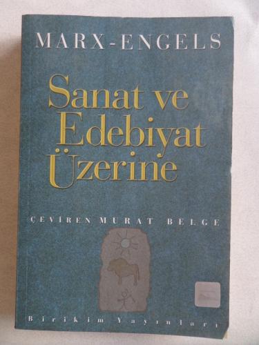 Sanat ve Edebiyat Üzerine Karl Marx