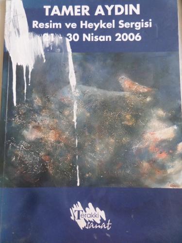 Resim ve Heykel Sergisi 21-30 Nisan 2006