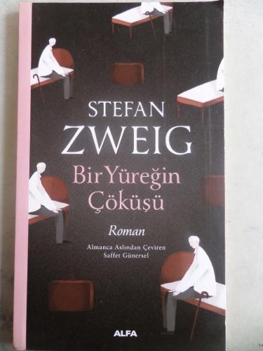 Bir Yüreğin Çöküşü Stefan Zweig