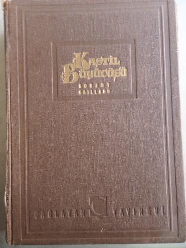 Kastil Büyücüsü Robert Gaillard