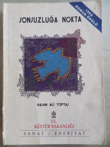 Sonsuzluğa Nokta Hasan Ali Toptaş