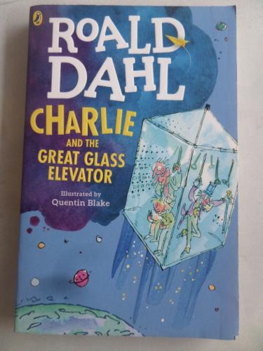 Charlie And The Great Glass Elevator Roald Dahl