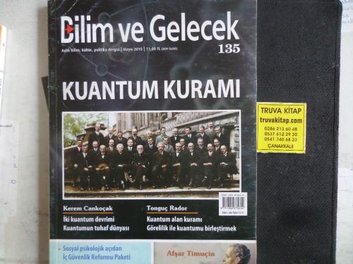 Bilim ve Gelecek 2015 / 135 - Kuantum Kuramı