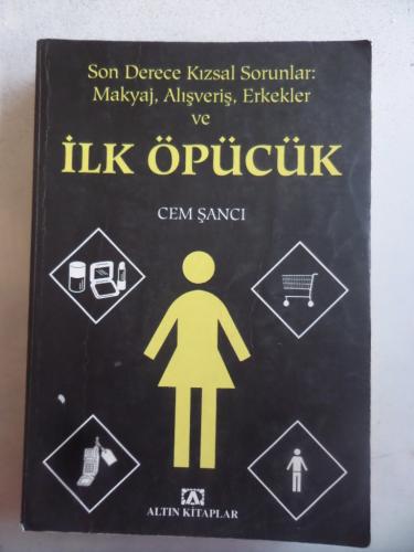 İlk Öpücük Cem Şancı