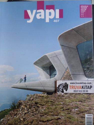 Yapı Mimarlık Tasarım Kültür Sanat 2015 / 407
