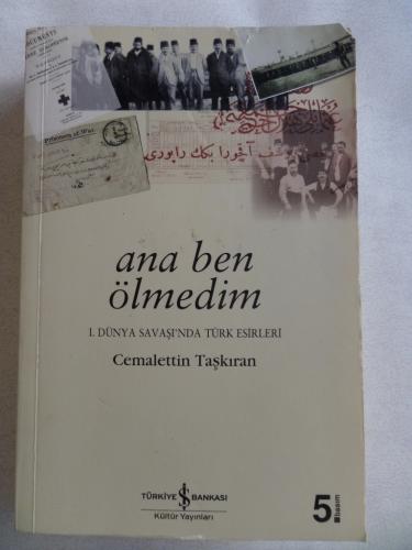 Ana Ben Ölmedim