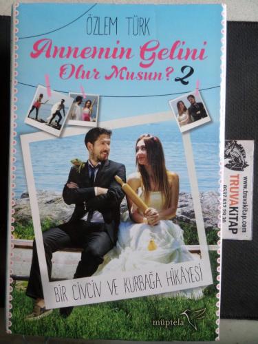 Annemin Gelini Olur Musun ? 2 Özlem Türk