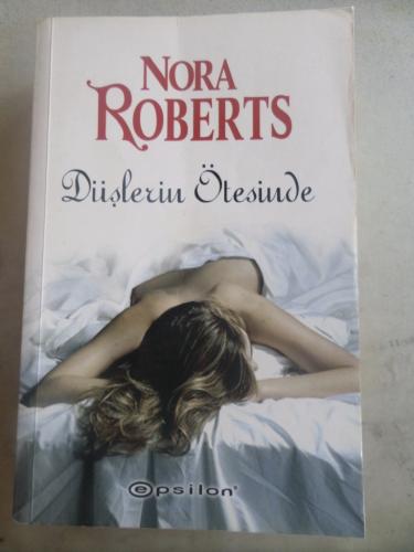 Düşlerin Ötesinde Nora Roberts