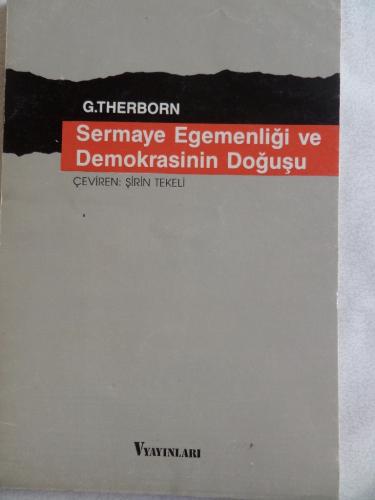 Sermaye Egemenliği ve Demokrasinin Doğuşu G. Therborn