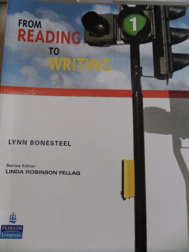 From Reading To Writing 1 Lynn Bonesteel