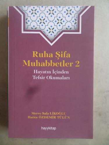 Ruha Şifa Muhabbetler 2