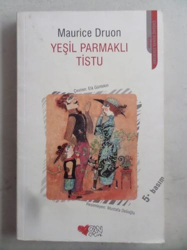 Yeşil Parmaklı Tistu Maurice Druon