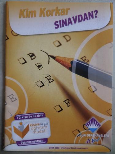 Kim Korkar Sınavdan