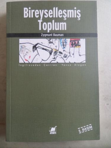 Bireyselleşmiş Toplum Zygmunt Bauman