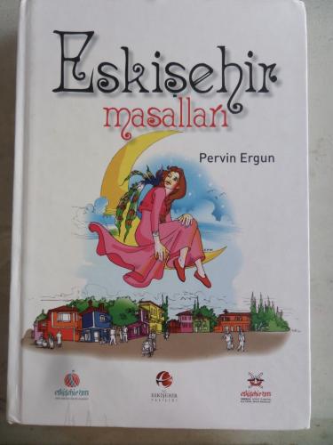 Eskişehir Masalları Pervin Ergun