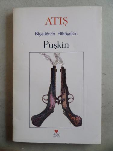 Atış Biyelkin'in Hikayeleri Aleksandr Sergeyeviç Puşkin