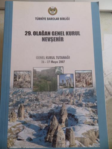 29. Olağan Genel Kurul Nevşehir Genel Kurul Tutanağı
