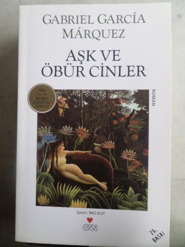 Aşk ve Öbür Cinler Gabriel Garcia Marquez