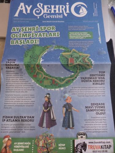 Ay Şehri Gemisi 2023 / Ağustos